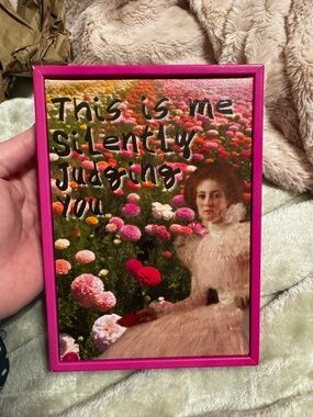 Pink Framed Floral‎ Art Print - "This is me silently judging you"